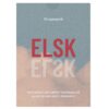Elsk - Samtalekort Til Parforholdet