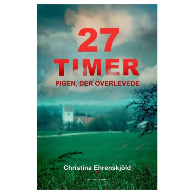 Bog - 27 Timer Pigen Der Overlevede