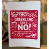 Linoleumstryk - Greenland Says No!