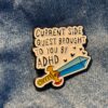 Pin - Current Side Quest